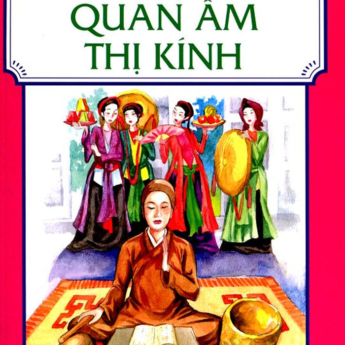 Tranh Truyện Dân Gian Việt Nam -  Quan Âm Thị Kính