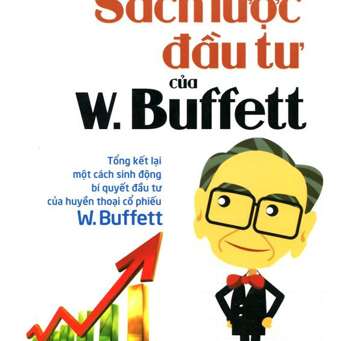 Sách Lược Đầu Tư Của W. Buffett