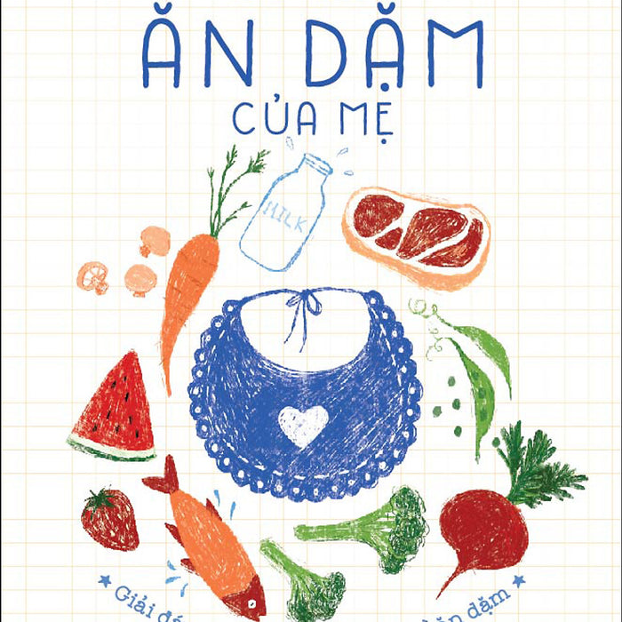 Sổ Tay Ăn Dặm Của Mẹ