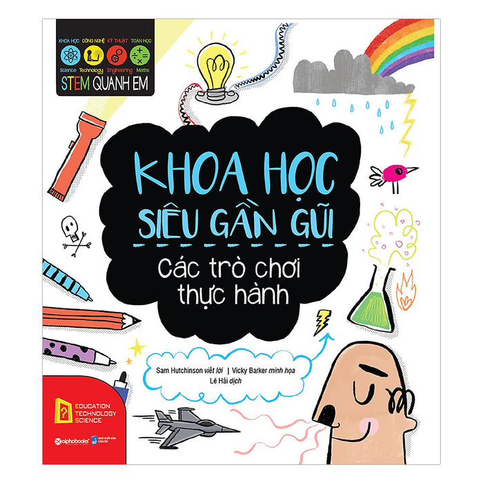 Stem – Khoa Học Siêu Gần Gũi