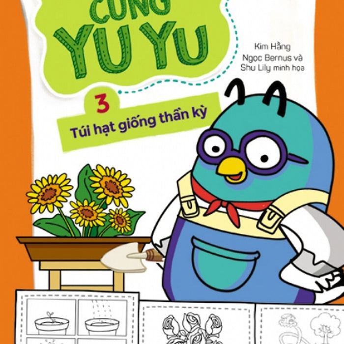 Vui Chơi Cùng Yu Yu (Tập 3) - Túi Hạt Giống Thần Kỳ