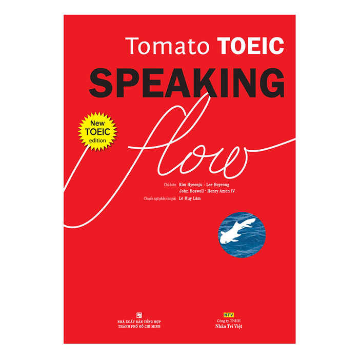 Tomato Toeic Speaking Flow (Kèm 1Cd - Rom + 1 Mp3)