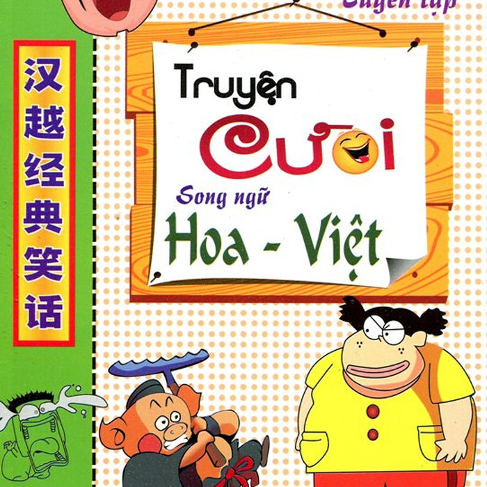 Truyện Cười Song Ngữ Hoa - Việt (Tái Bản)