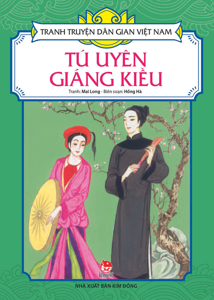 Tranh Truyện Dân Gian Việt Nam - Tú Uyên Giáng Kiều (Tái Bản 2017)