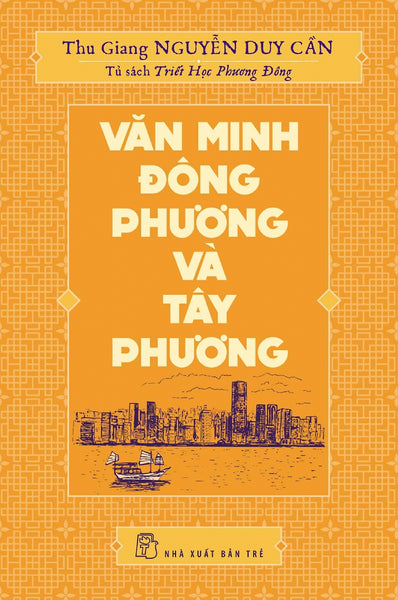 Văn Minh Đông Phương Và Tây Phương