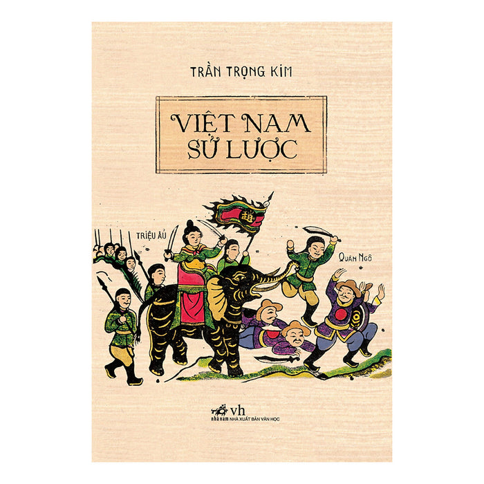 Việt Nam Sử Lược (Tái Bản)