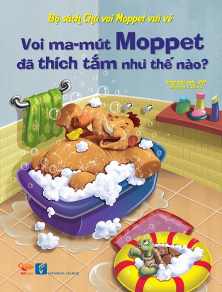 Bộ Sách Chú Voi Moppet Vui Vẻ - Voi Ma-Mut Moppet Đã Thích Tắm Như Thế Nào?