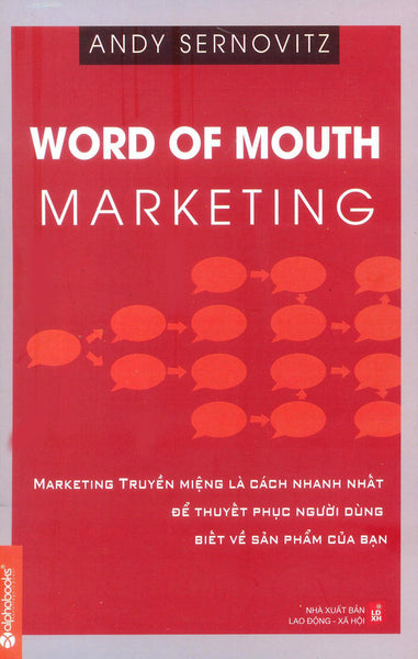 Word Of Mouth Marketing (Marketing Truyền Miệng)