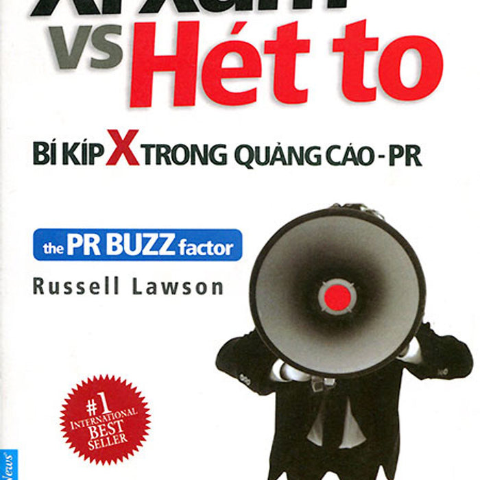 Xì Xầm Vs Hét To - Bí Kíp X Trong Quảng Cáo Pr